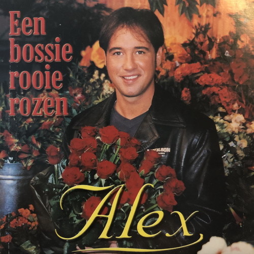 Alex - Een Bossie Rooie Rozen